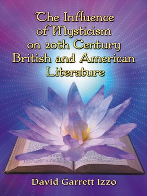 cover image of The Influence of Mysticism on 20th Century British and American Literature
